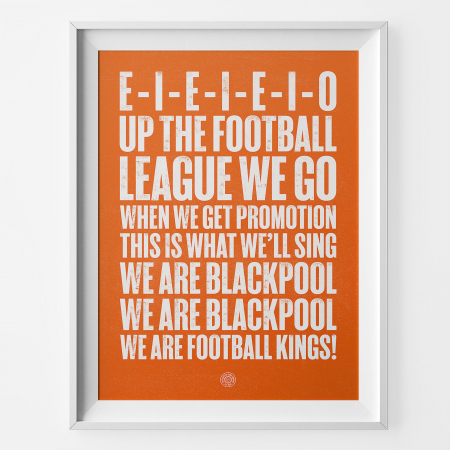 Blackpool EIEIEIO Football Song Print