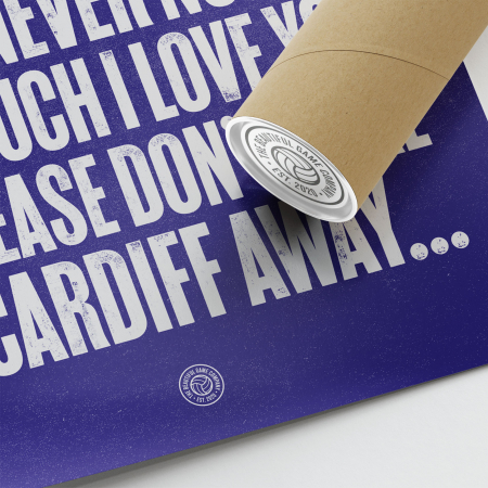 Cardiff You Are My Cardiff Football Song Print