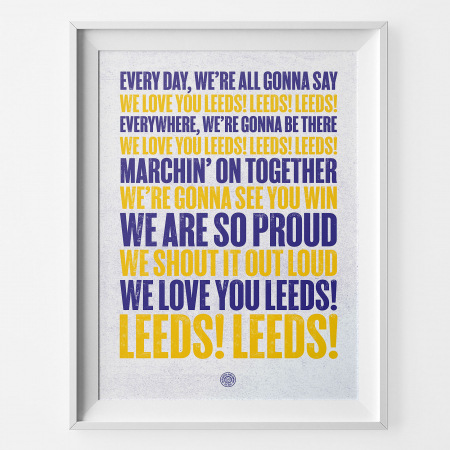 Leeds United Marching In Football Song Print