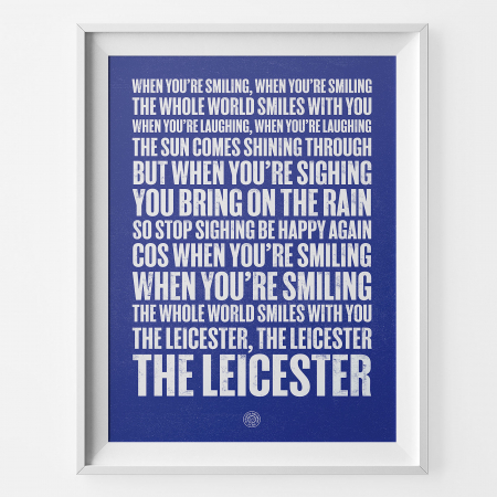 Leicester Smiling Football Song Print