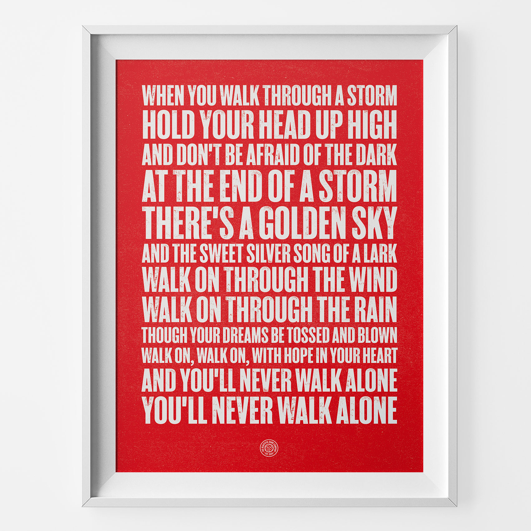 Liverpool Never Walk Alone Football Song Print