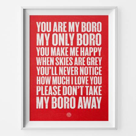 Middlesbrough My Boro Football Song Print