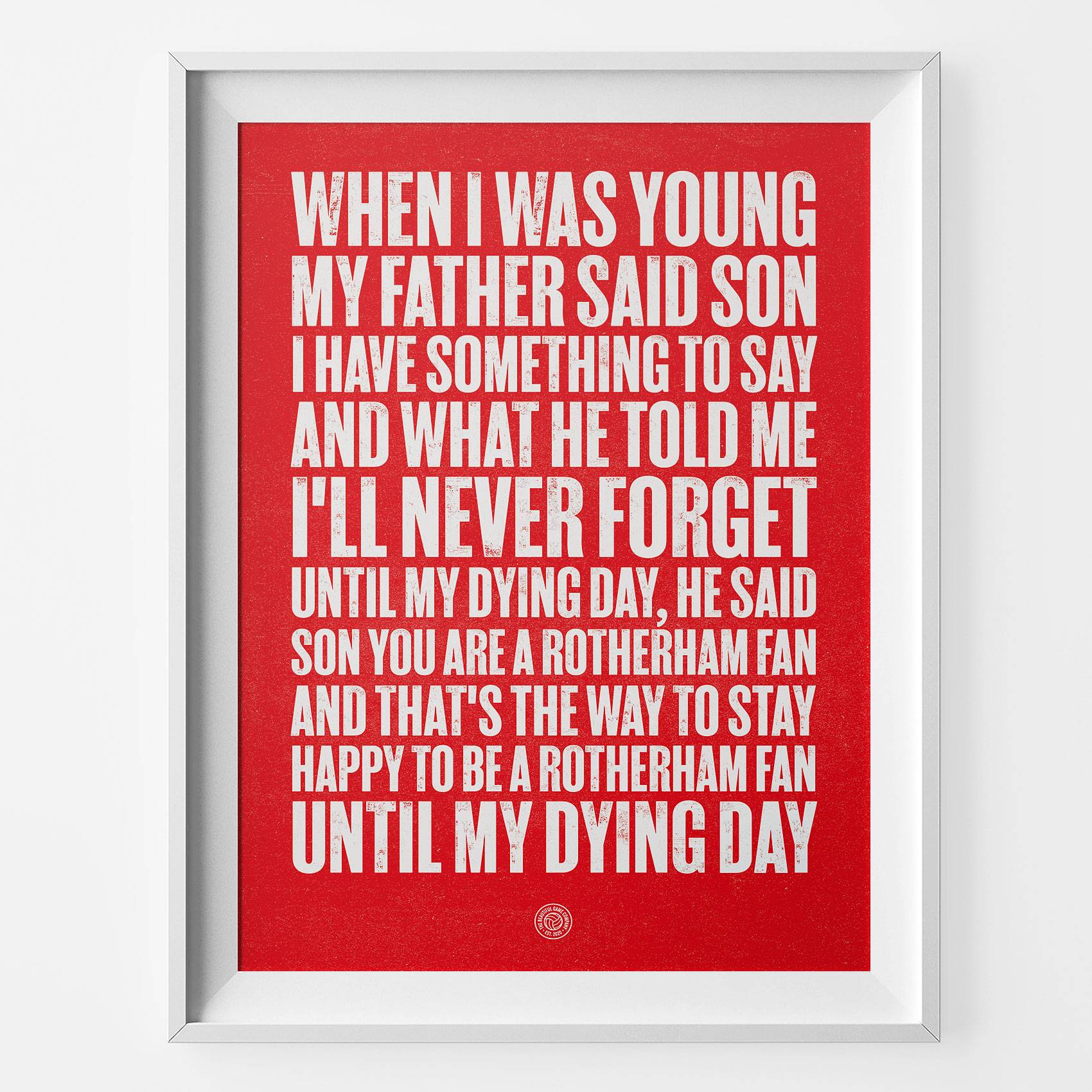 Rotherham When I Was Young Football Song Print