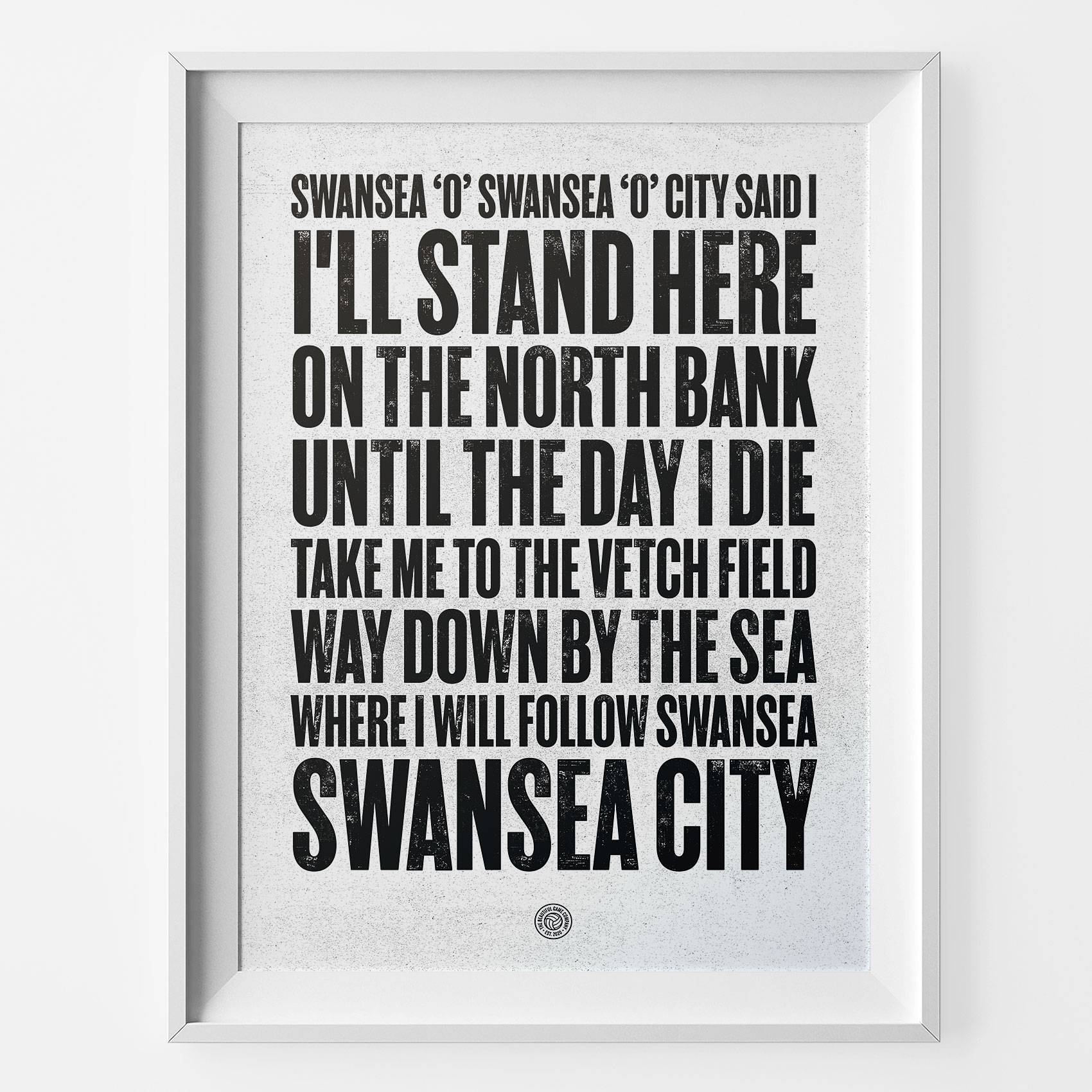 Swansea Oh Swansea Football Song Print